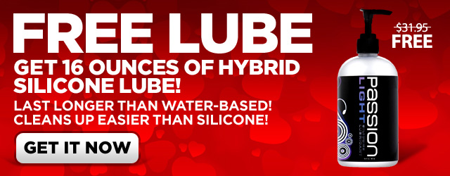 FREE 16 ounces hybrid silicone lube!